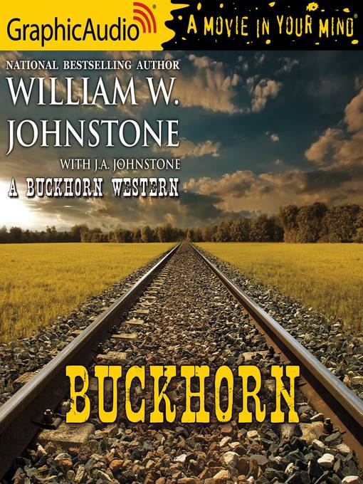 Title details for Buckhorn by William W. Johnstone - Available